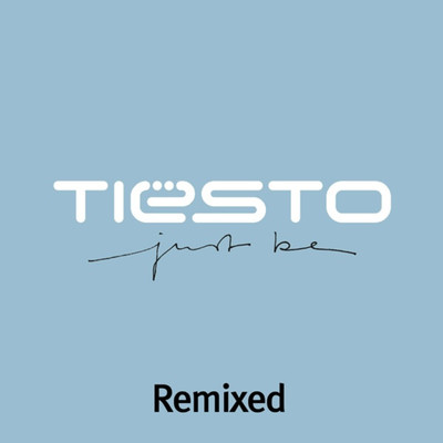 アルバム/Just Be/Tiesto