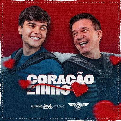 Coracaozinho/Luciano Moreno and Waldonys