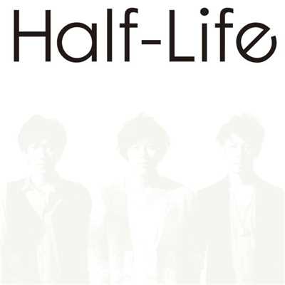 CHECKMATE！！/Half-Life