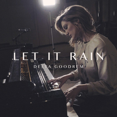 シングル/Let It Rain/Delta Goodrem