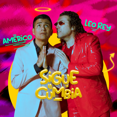 Sigue La Cumbia/Americo／Leo Rey