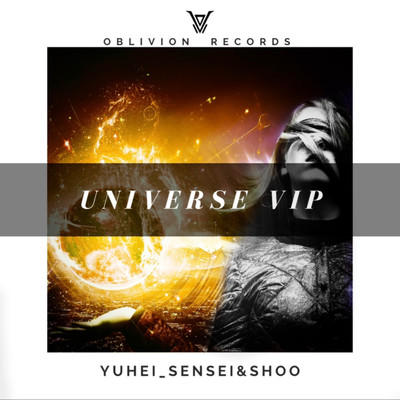 Universe (VIP Mix)/yuhei_sensei & Shoo