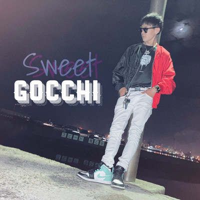 シングル/Sweet/GOCCHI
