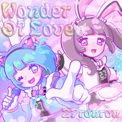 シングル/Wonder Of Love/27ronron