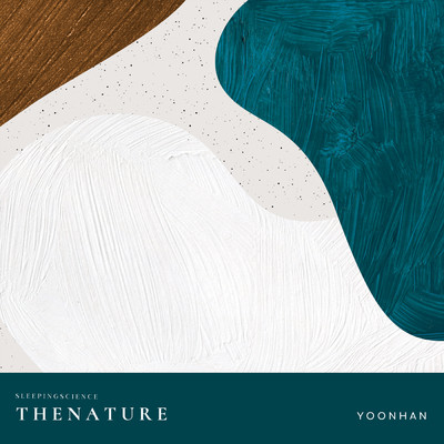 アルバム/Sleeping Science: THE NATURE/YOONHAN