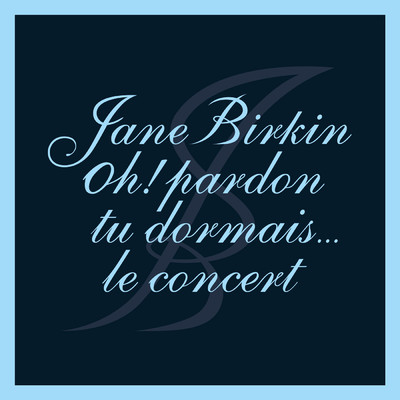 Ballade de Johnny Jane (Live au Beffroi de Montrouge ／ 9 mars 2022)/ジェーン・バーキン