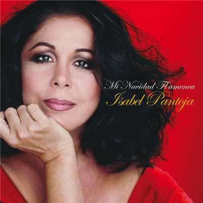 アルバム/Mi Navidad Flamenca/Isabel Pantoja