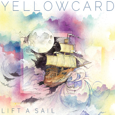 アルバム/Lift A Sail/イエローカード