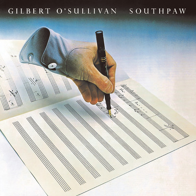 SOUTHPAW/GILBERT O'SULLIVAN