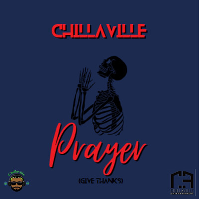 シングル/Prayer (Give Thanks)/Chillaville