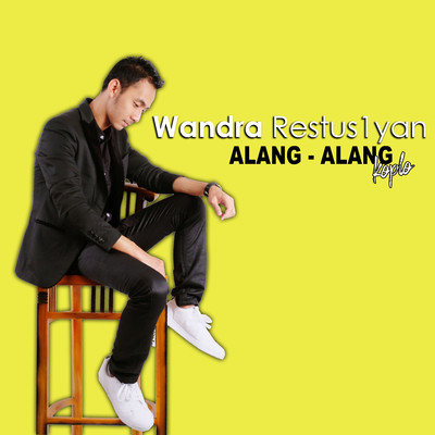 Alang-Alang (Koplo Version)/Wandra Restus1yan