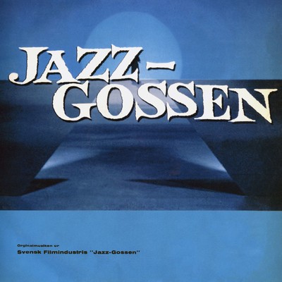Jazzgossen/Blandade Artister