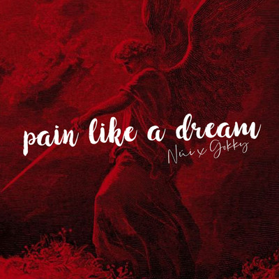 Pain Like A Dream (Beat)/Nui & GoKKy