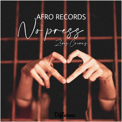 シングル/No press/Afrorecords & Zevos Crowns