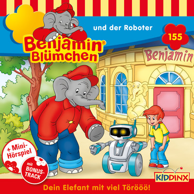 アルバム/Folge 155: und der Roboter/Benjamin Blumchen