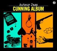 Cunning Peddler/Auteur Jazz