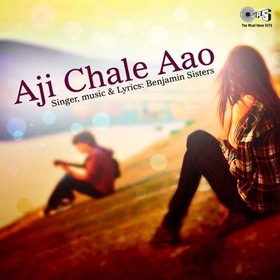 Aji Chale Aao/Benjamin Sisters