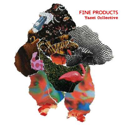 アルバム/FINE PRODUCTS/Yasei Collective