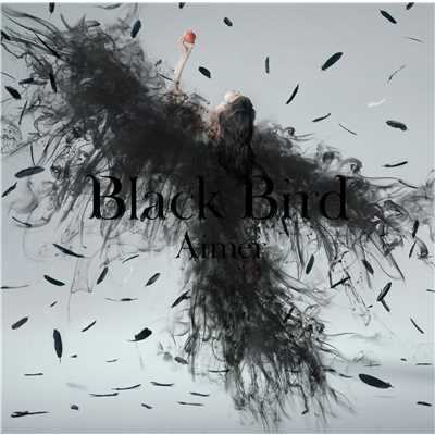 アルバム/Black Bird ／ Tiny Dancers ／ 思い出は奇麗で/Aimer