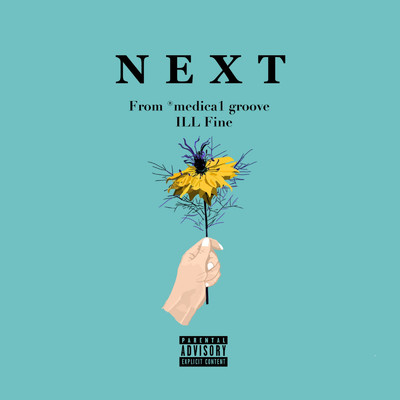 Next Stage (feat. tica)/ILL Fine