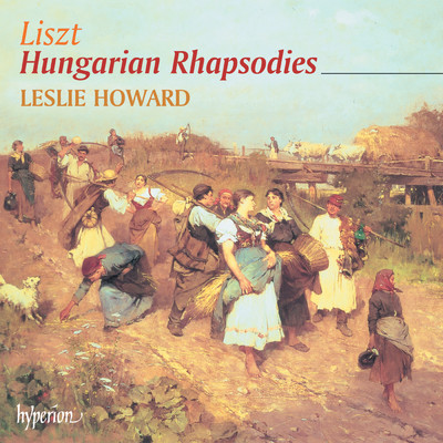 アルバム/Liszt: Complete Piano Music 57 - Hungarian Rhapsodies/Leslie Howard