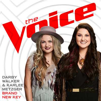 Brand New Key (The Voice Performance)/Darby Walker／Karlee Metzger