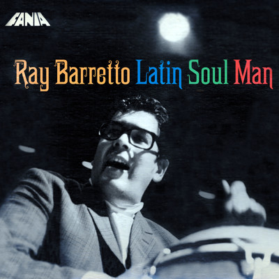 The Latin Soul Man/レイ・バレット