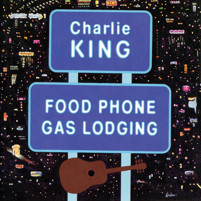 Food Phone Gas Lodging/Charlie King