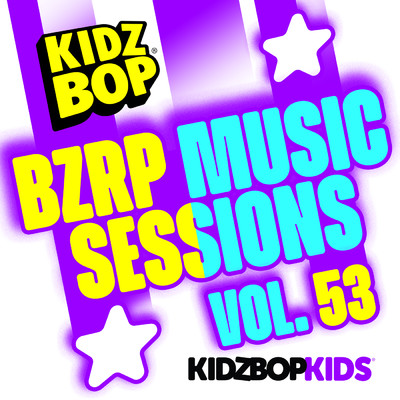 アルバム/Bzrp Music Sessions, Vol. 53/キッズ・ボップ