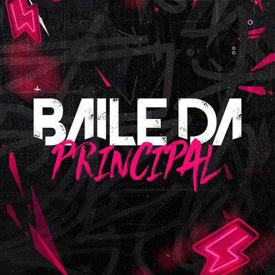 アルバム/Baile da Principal/DJ Polyvox & DJ Lula