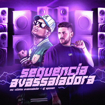MC Vitinho Avassalador & DJ Aposan