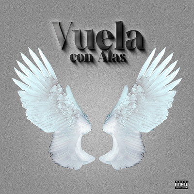 Vuela con alas/Juann Very