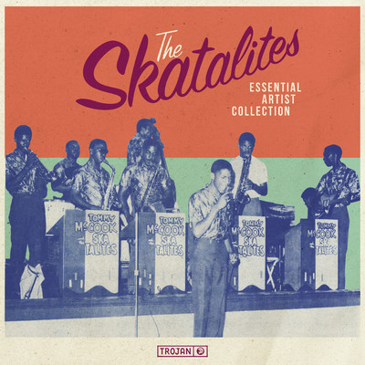 アルバム/Essential Artist Collection: The Skatalites/The Skatalites