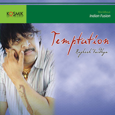 Temptation/Rajhesh Vaidhya