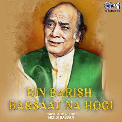 アルバム/Bin Barish Barsaat Na Hogi/Mehdi Hassan