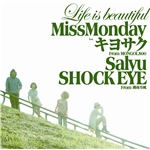 着うた®/Life is beautiful/Miss Monday