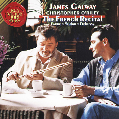アルバム/James Galway and Christopher O' Riley - The French Recital/James Galway