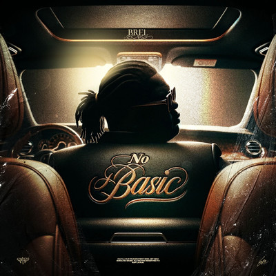 no basic (Explicit)/Rap La Rue／Brel