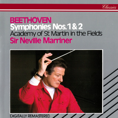 Beethoven: Symphonies Nos. 1 & 2/サー・ネヴィル・マリナー／アカデミー・オブ・セント・マーティン・イン・ザ・フィールズ