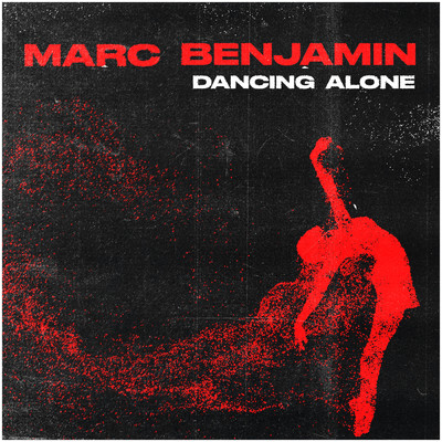 Dancing Alone/Marc Benjamin