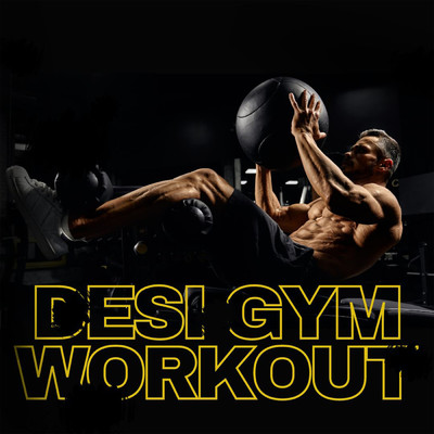 Desi Gym Workout (Explicit)/Various Artists