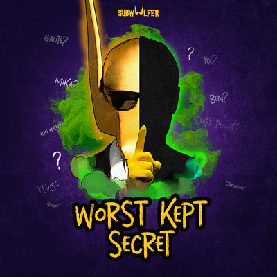 シングル/Worst Kept Secret/Subwoolfer