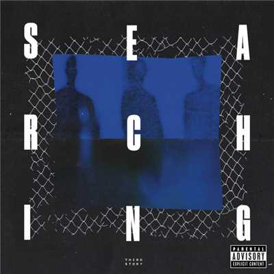 アルバム/Searching (Explicit)/サードストーリー