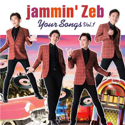 アルバム/Your Songs (Vol.1)/jammin'Zeb