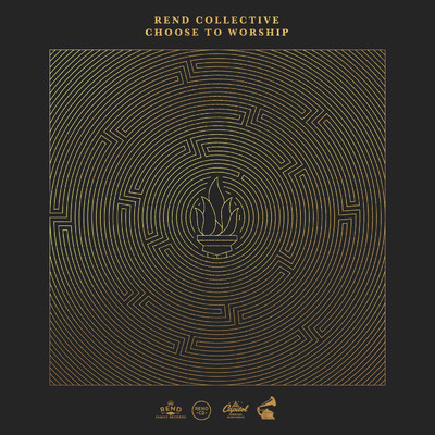 アルバム/CHOOSE TO WORSHIP/Rend Collective