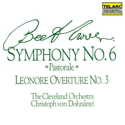 Beethoven: Symphony No. 6 in F Major, Op. 68 ”Pastoral”: II. Scene at the Brook. Andante molto moto/クリストフ・フォン・ドホナーニ／クリーヴランド管弦楽団