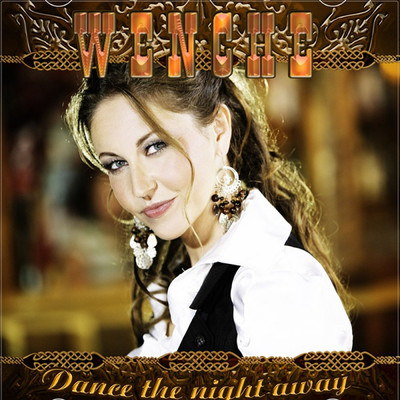 Dance The Night Away/Wenche