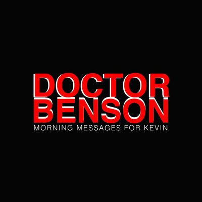 Hold an Idea in Your Mind Kevin/Doctor Benson