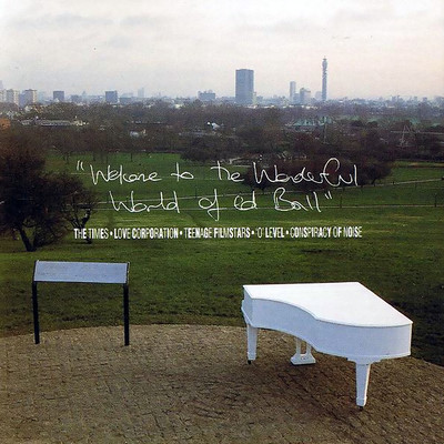 Welcome To The Wonderful World Of Ed Ball/Various Artists