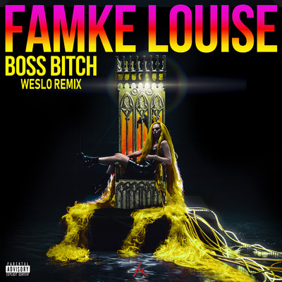 BOSS BITCH (Weslo Remix)/Famke Louise